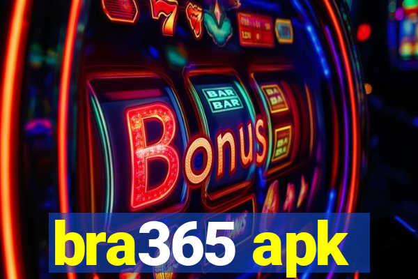 bra365 apk